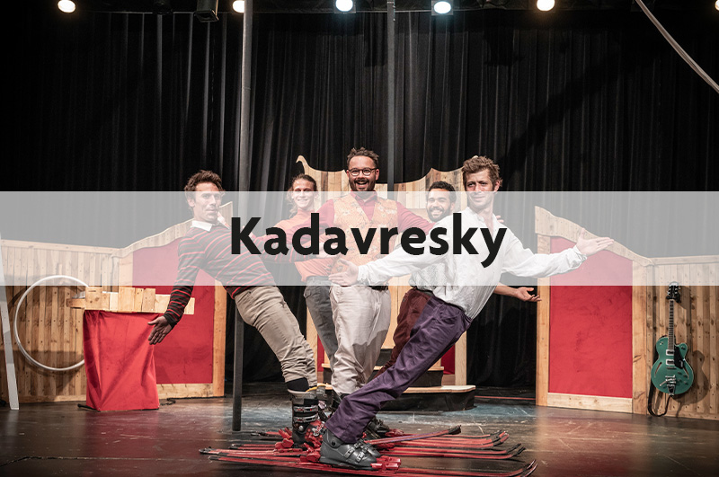 Cirque Kadavresky